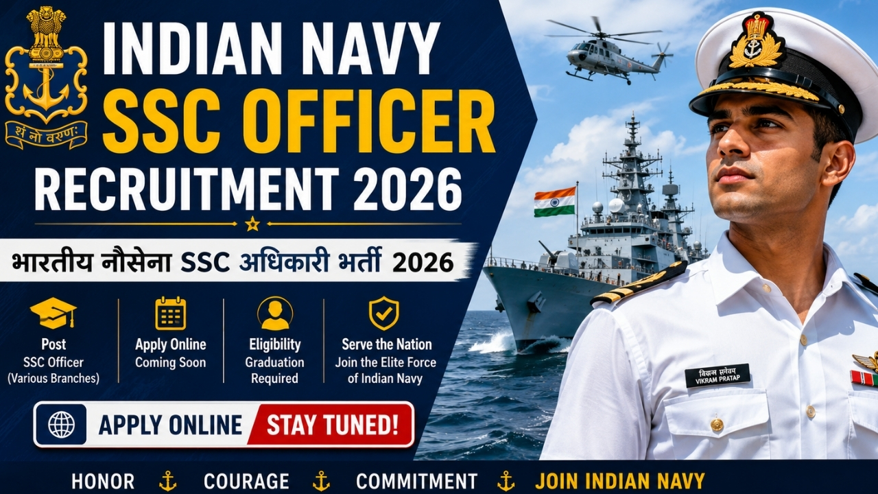 Indian Navy SSC Officer Recruitment 2026: Indian Navy SSC Officer भर्ती 2026 के लिए आवेदन